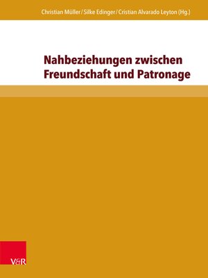 cover image of Nahbeziehungen zwischen Freundschaft und Patronage